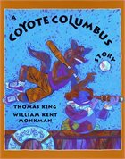 [Coyote+Columbus+Story.jpg]