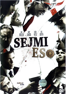 Re: Sejmi eso / Smokin' Aces (2006)