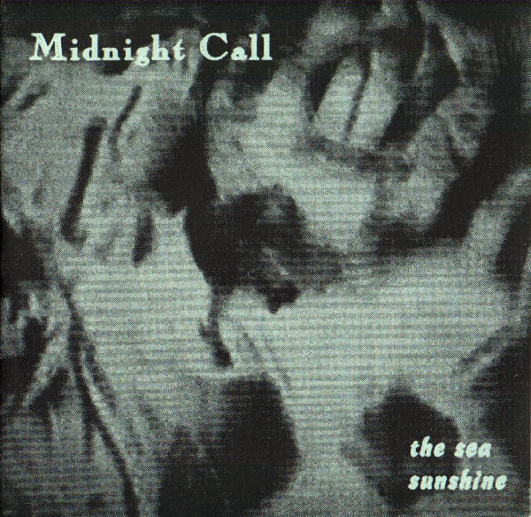[Midnight+Call+-+'The+Sea'+7'+(1992)+cover.jpg]