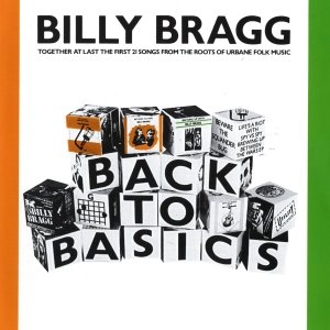 [Billy+Bragg+-+back+to+basics.jpg]
