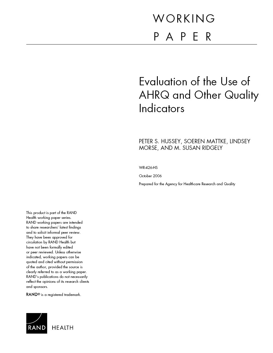 [RAND+-+Evaluation+of+the+Use+of+ARHQ+and+Other+Quality+Indicators.jpg]
