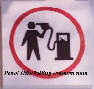 [petrol_hike_killing_common_man.jpe]