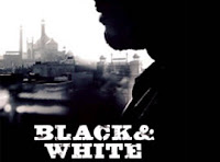Bollywood movie - Black and White