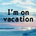 [vacation.jpg]
