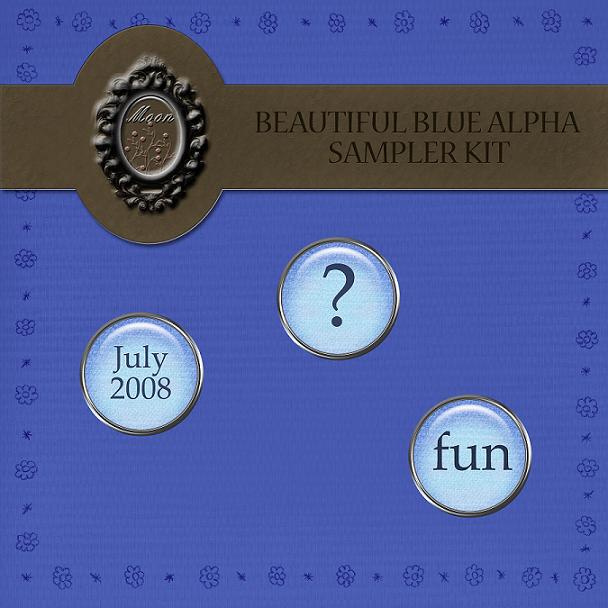 [BEAUTIFUL+BLUE+ALPHA+SAMPLER+KIT+PREVIEW+shrunk.jpg]