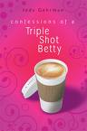 [Confessions+of+A+triple+Shot+betty.jpg]