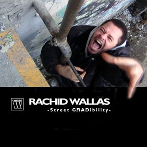 [[cover]+Rachid+wallas+n+tha+GOODfellaz+-+street+cradibility+live.jpg]