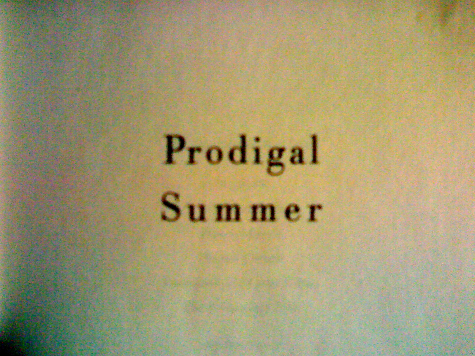 [prodigal+summer.jpg]