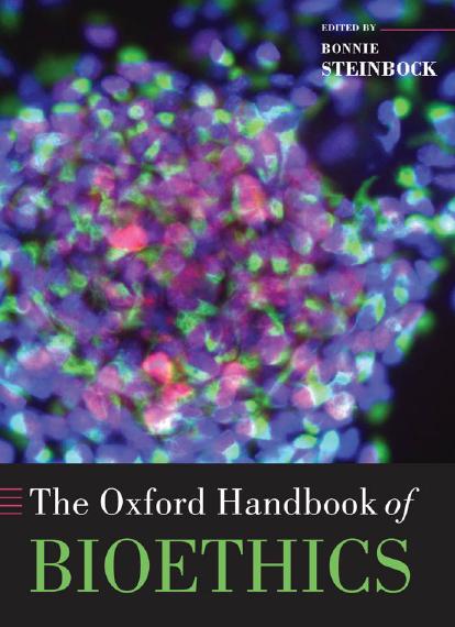 [Steinbock_The+Oxford+Handbook+of+Bioethics.JPG]