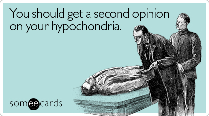 [hypochondria.jpg]
