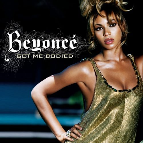 [Beyonce+-+Get+Me+Bodied.jpg]