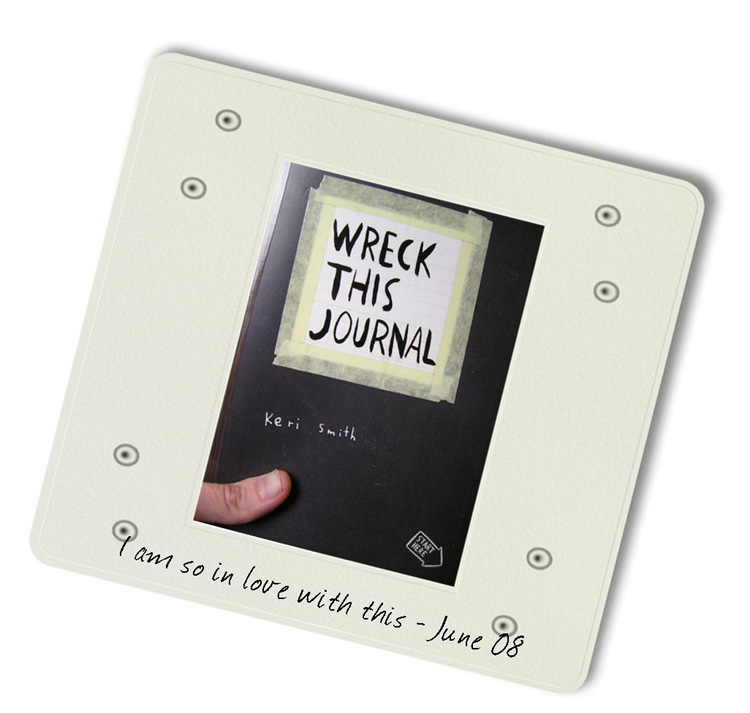 Wreck this Journal [Slides 4 & 5]...