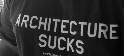 [architecture+sucks.jpg]