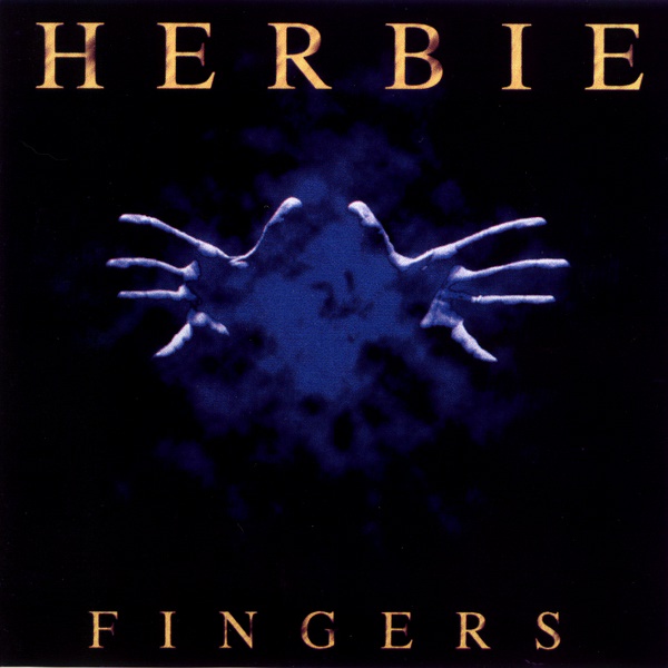 [fingers+herbie.jpg]
