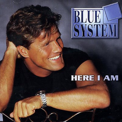 [Blue+System+-+Here+I+Am.jpg]