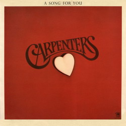 [CARPENTERS+-+1972-ASongForYou.jpg]