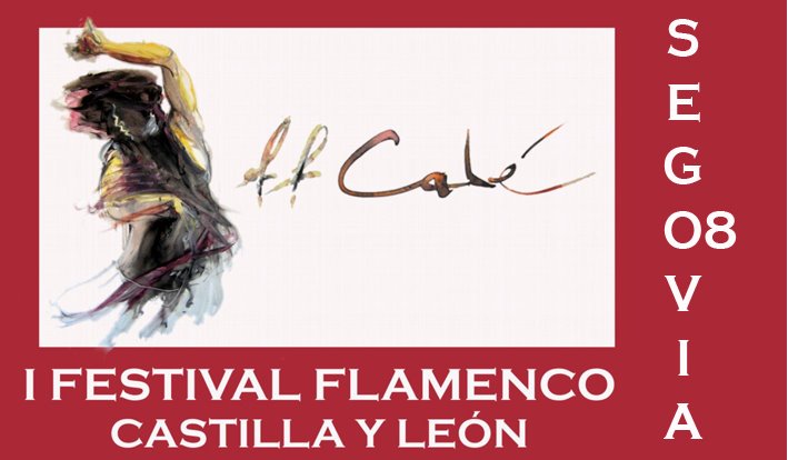 FESTIVAL FLAMENCO CASTILLA Y LEÓN