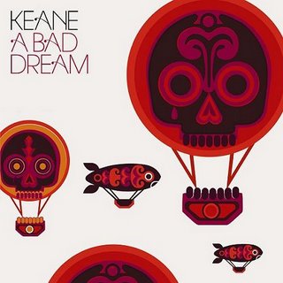 [Keane-A-Bad-Dream-385281.jpg]