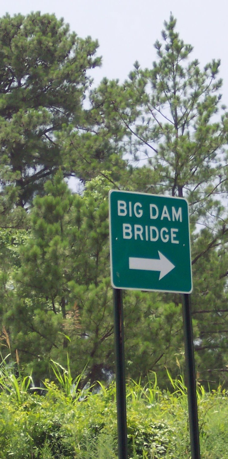 [100_1677+Big+Dam+Bridge+Sign.jpg]
