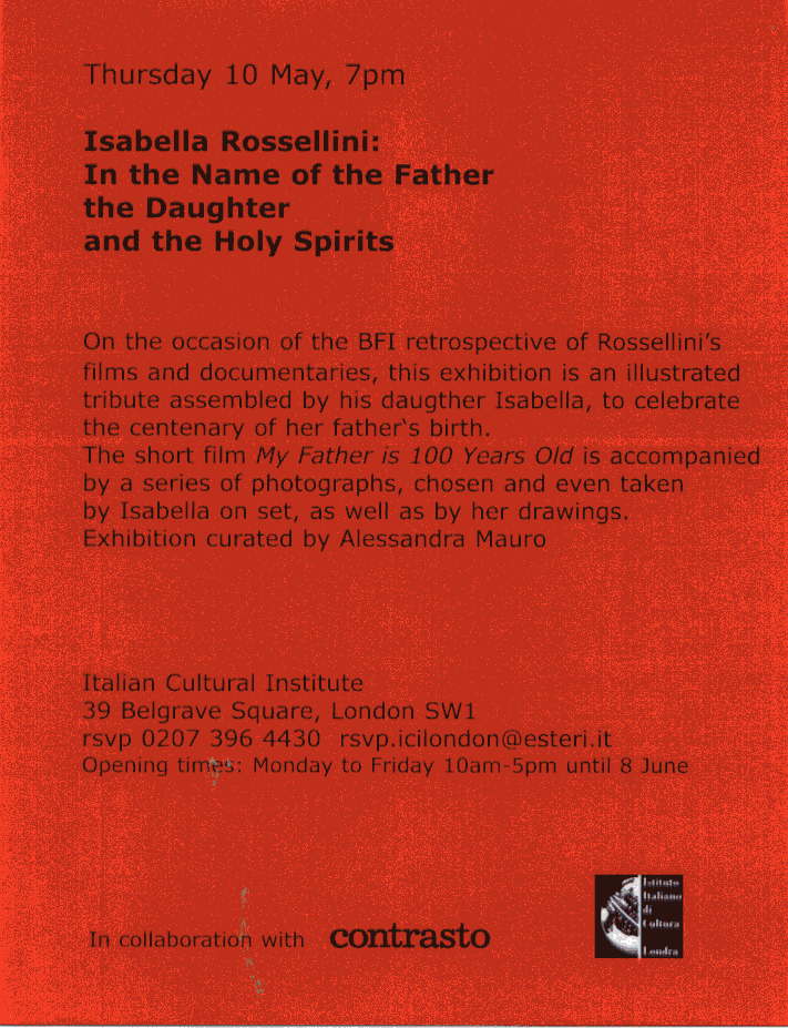 [Isabella+Rosellini+-+In+the+name+of+the+father+the+daughter+and+the+holy+spirits+-+Italian+Cultural+Institute+-+London+2007+~+2.jpg]