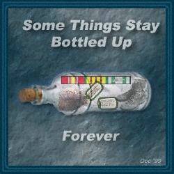 [some+things+stay+bottled+up+forever.jpg]
