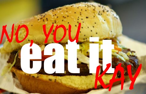 [burger+eat+KAY.jpg]
