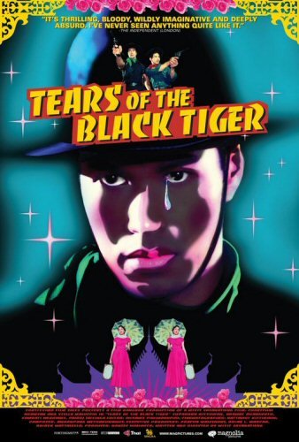 [tears-of-a-black-tiger-fa-talai-jone-poster-0.jpg]
