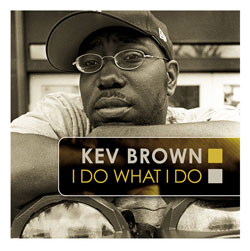 [Kev+Brown+What+do+I+Do.jpg]