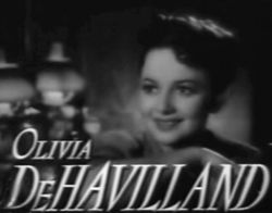[250px-Olivia_De_Havilland_in_In_This_Our_Life_trailer.jpg]