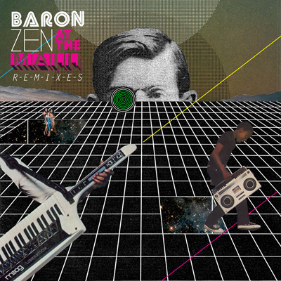 [baronzen-remixes400.jpg]