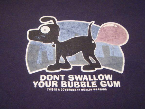 [dont-swallow-your-bubble-gum.jpg]