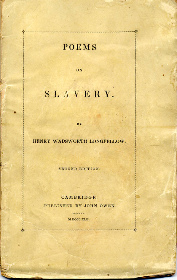 [Henry+Wadsworth+Longfellow+Poems+on+Slavery.jpg]