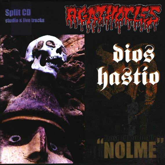 [Agathocles+&+Dios+Hastio+-+Frost+Bitten+Death+Nolme+[split]+(2005).jpg]