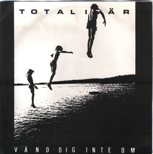 [Totalitar-Vand+dig+inte+om+cover+front.jpg]
