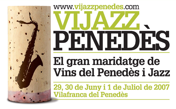 Vijazzpenedès - 1er Festival de vi i jazz del Penedès