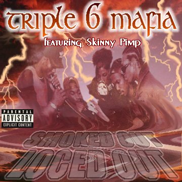 [Three+6+Mafia+-+Smoked+Out,+Loced+Out+-+00+-+Front+Cover.jpg]