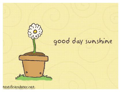 [Good_Day_Sunshine_by_skittleflink.png]