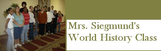 Mrs. Siegmund's World History Class