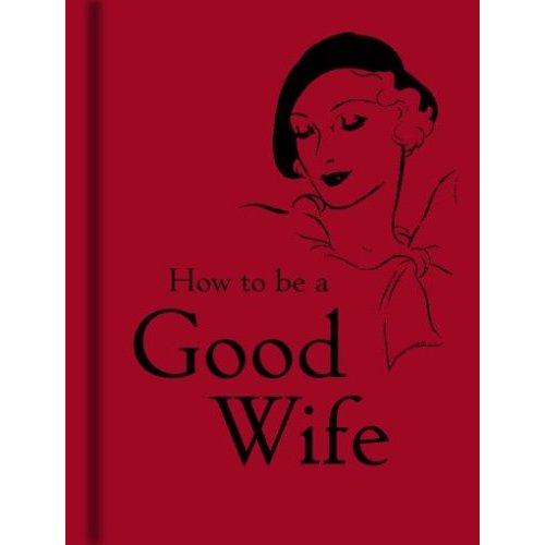 [ht+be+a+good+wife.jpg]