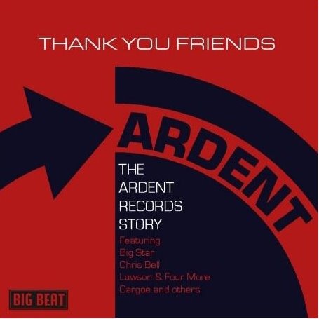 [Thank You Friends The Ardent Records Story.jpg]