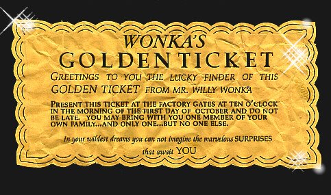 [wonka_gold_ticket.jpg]