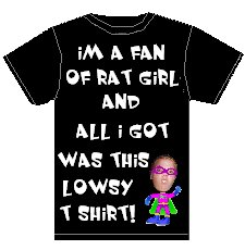 Rat Girl T- shirt