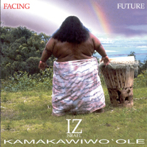 [Israel_Kamakawiwo'ole_Facing_Future.jpg]