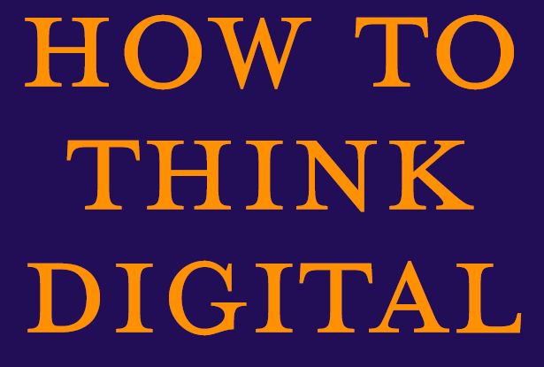 [how+to+think+digital.JPG]