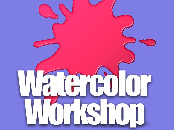 [watercolorworkshop.jpg]