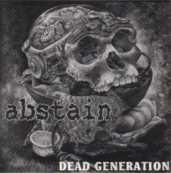 [Abstain-Denak(1999)Dead+Generation-Split.jpg]