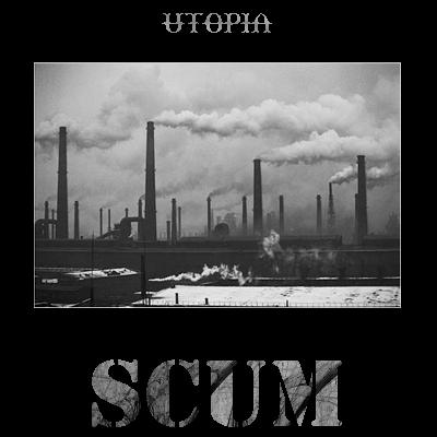 [scum_-_utopia_front.JPG]