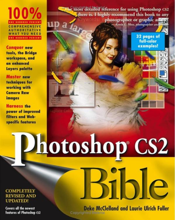 [Photoshop+CS2+Bible+by+Deke+McClelland+and+Laurie+Ulrich+Fuller+(Paperback+-+22+Jul+2005).jpg]
