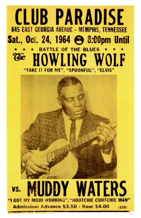 [WB8225~Battle-Of-The-Blues-Howling-Wolf-vs-Muddy-Waters-Posters.jpg]