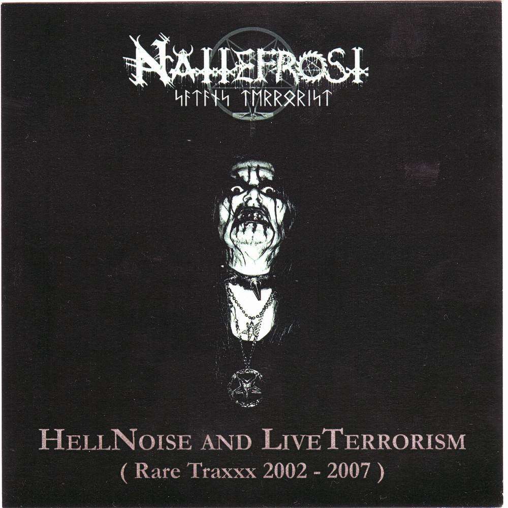 [Nattefrost_-_Hell_Noise_And_Live_Terrorism.jpg]